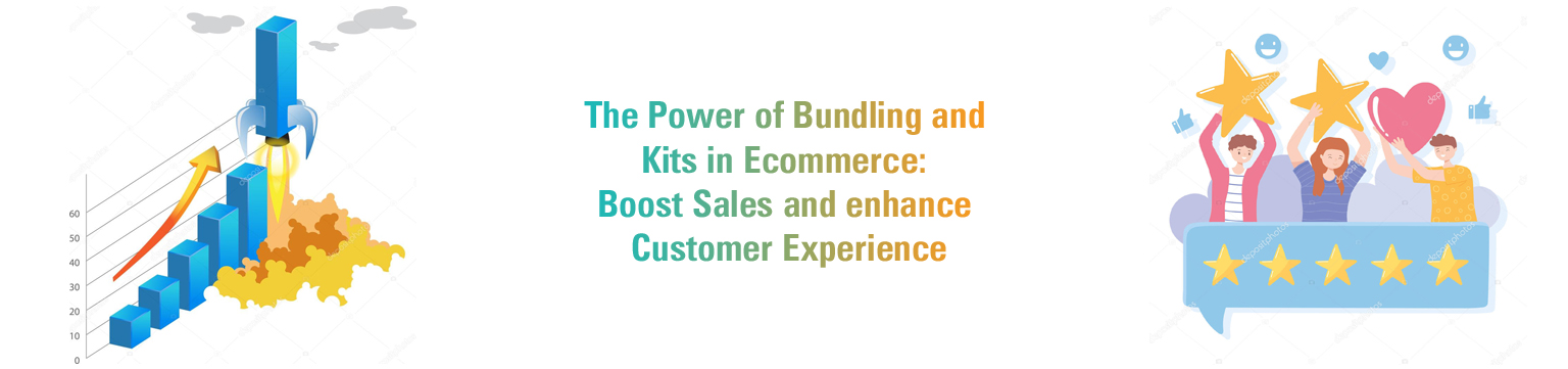 Image : The Power of Bundling and Kits in Ecommerce : Boost Sales and enhance Customer Experience